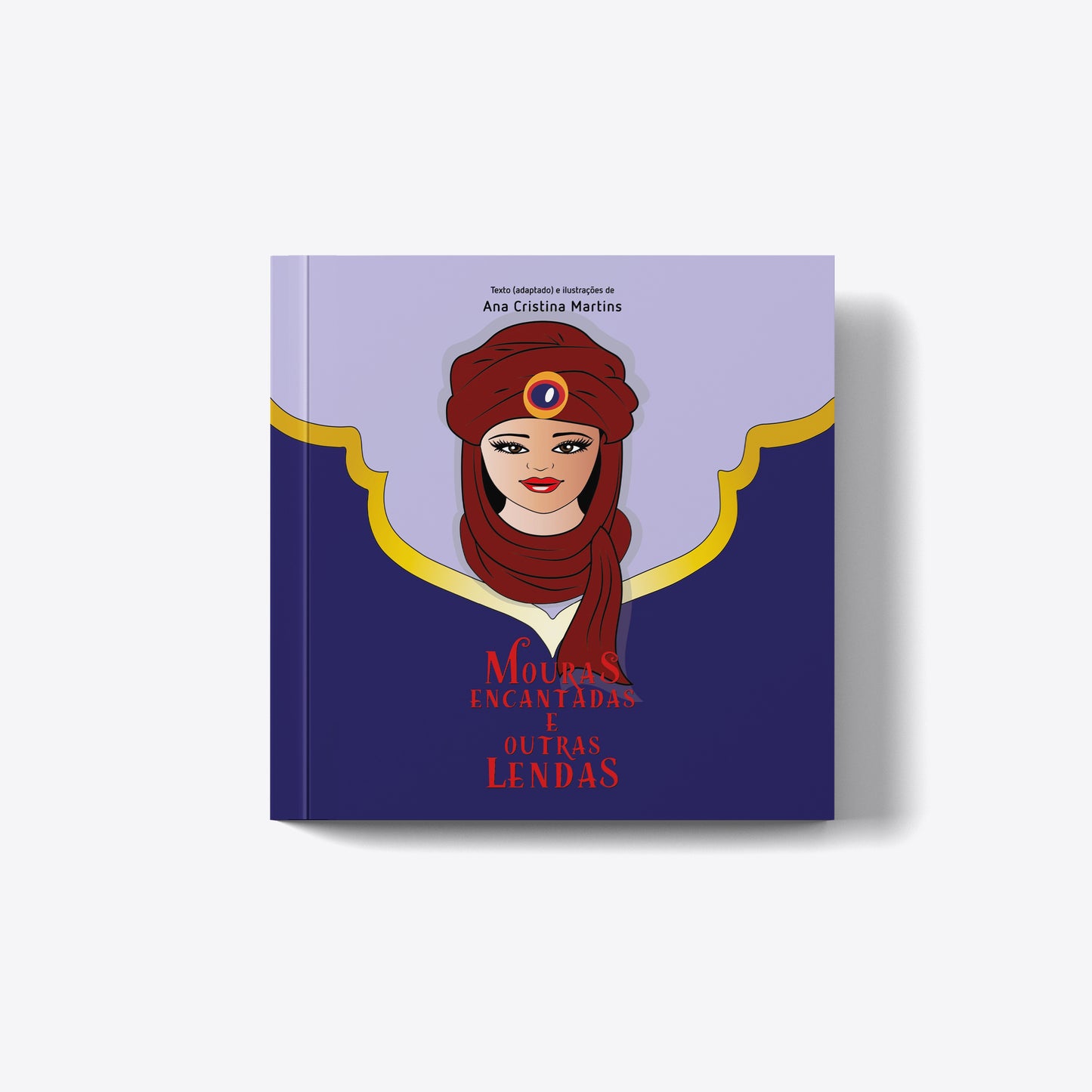 Mouras Encantadas e Outras Lendas