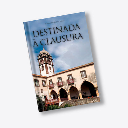 Destinada à Clausura