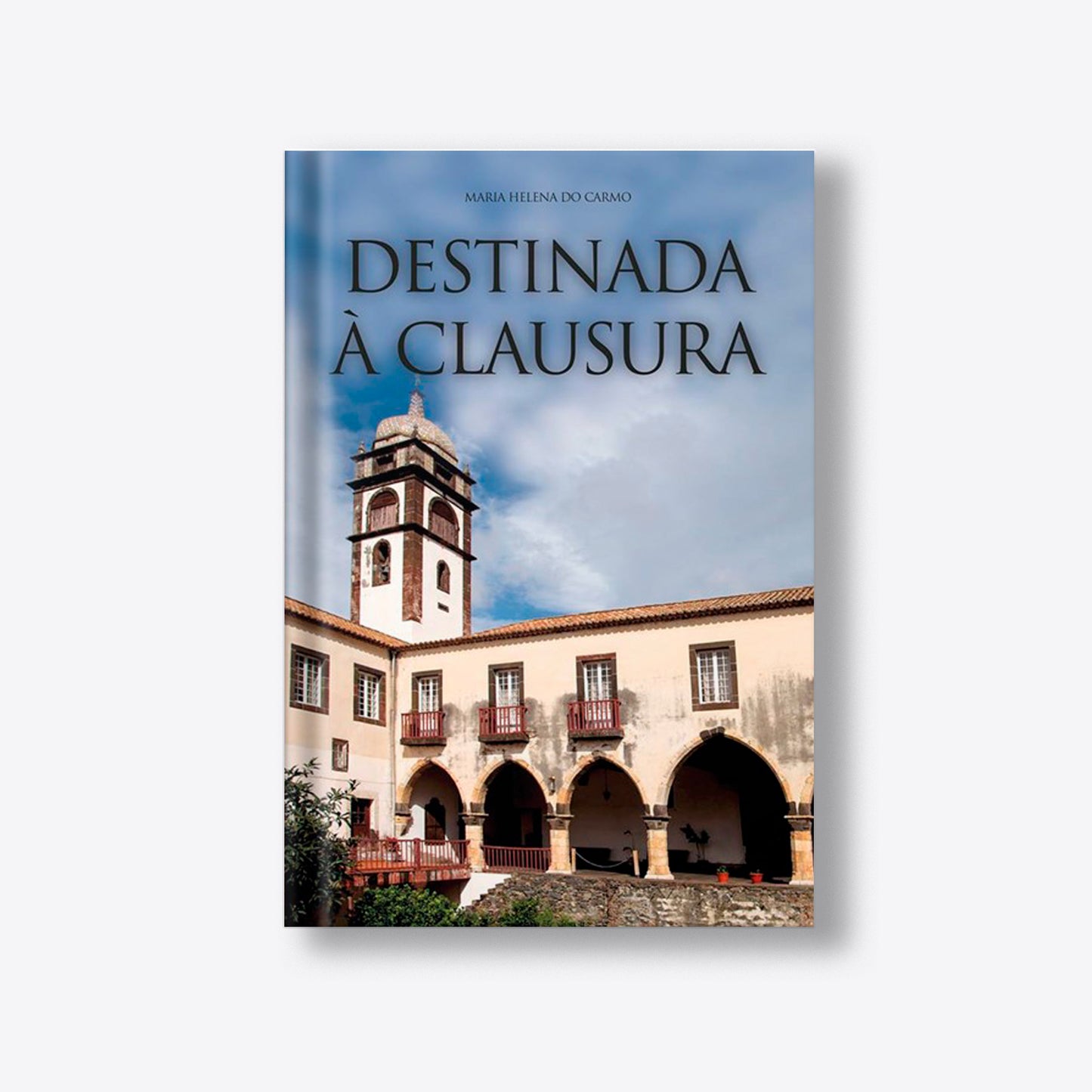 Destinada à Clausura