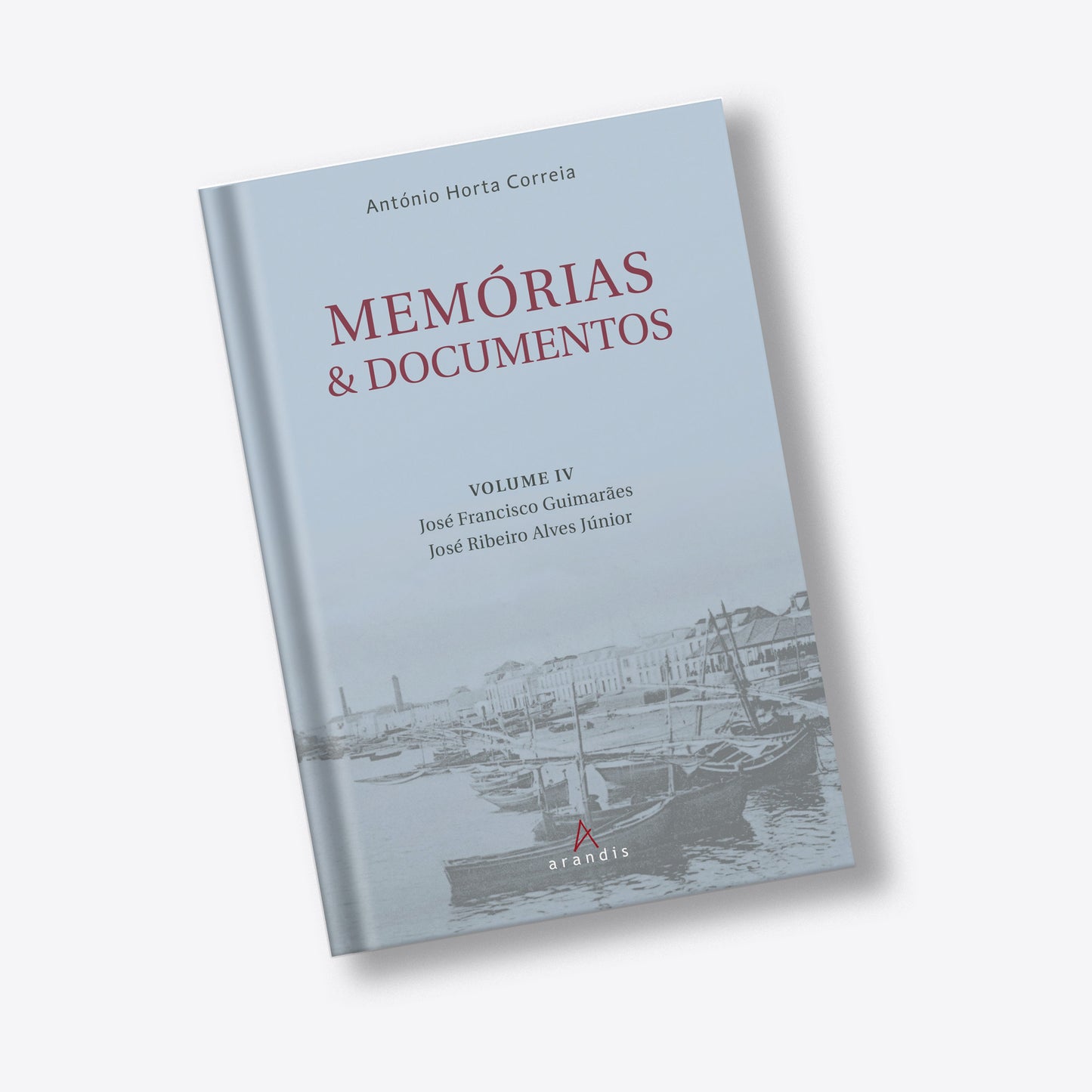 Memórias & Documentos – Volume IV