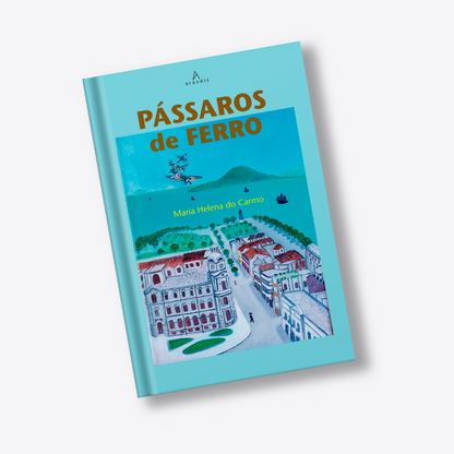 Pássaros de Ferro