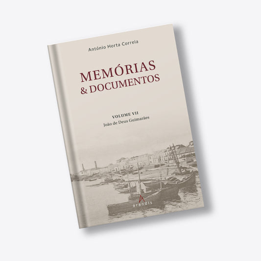 Memórias & Documentos Volume VII